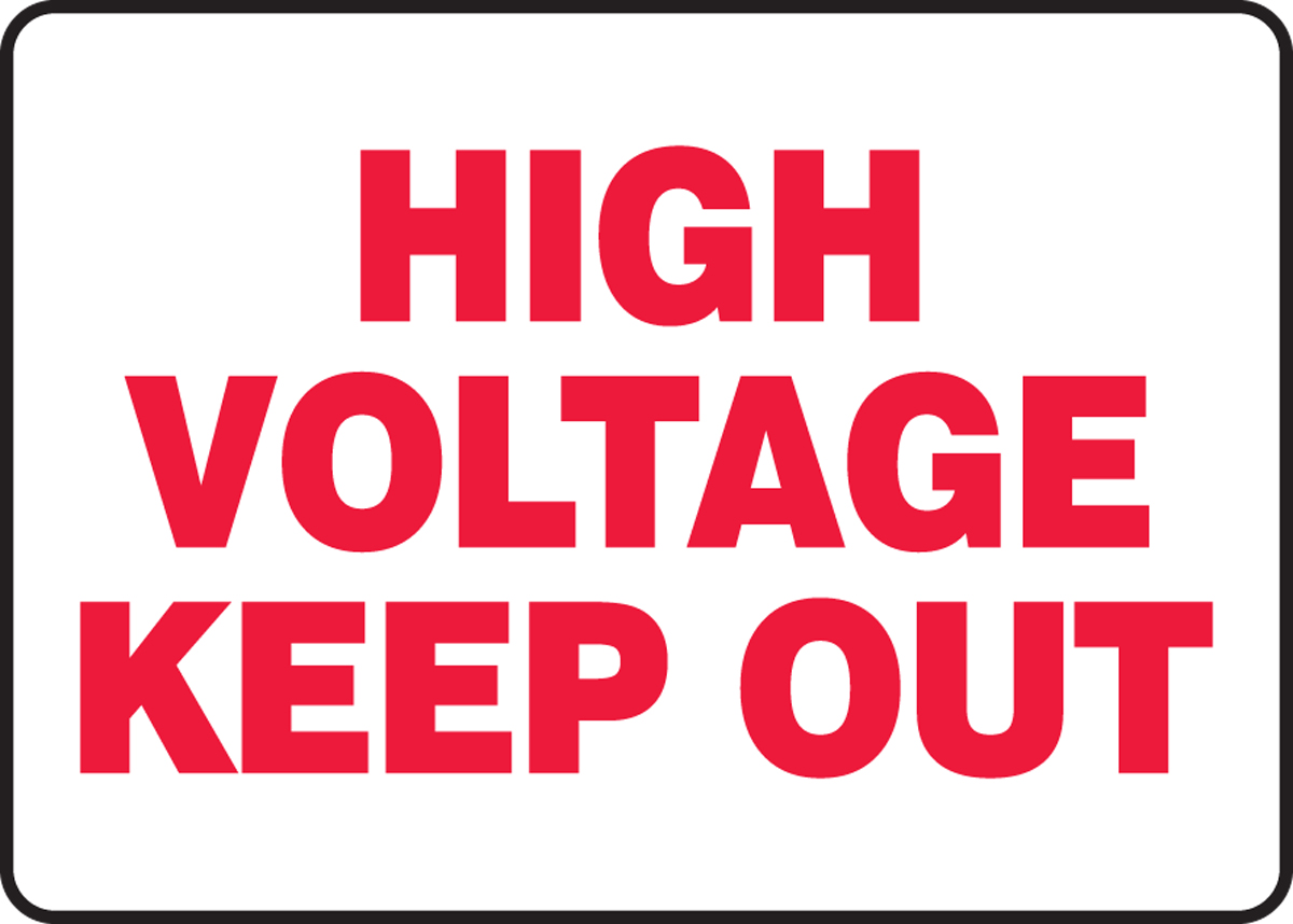 HIGH VOLTAGE KEEP OUT