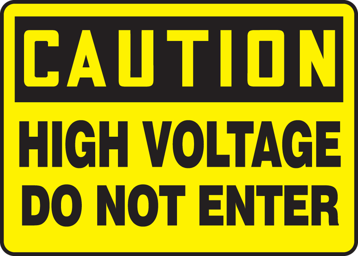 HIGH VOLTAGE DO NOT ENTER