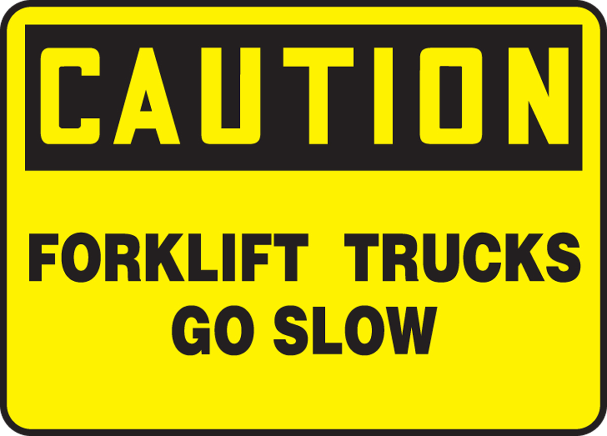 FORKLIFT TRUCKS GO SLOW
