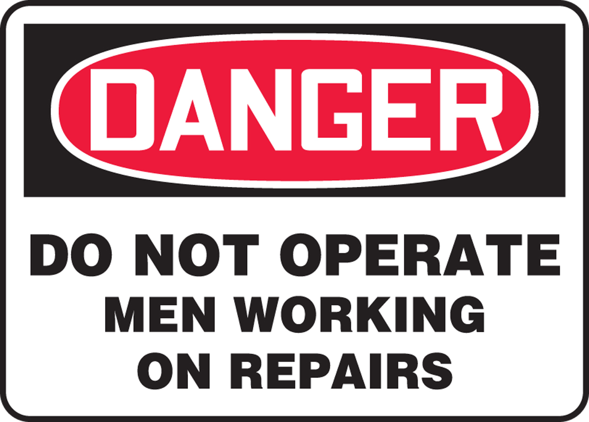do not operate men at work 