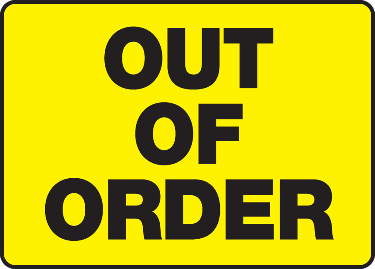 Out Of Order Safety Sign MEQM515