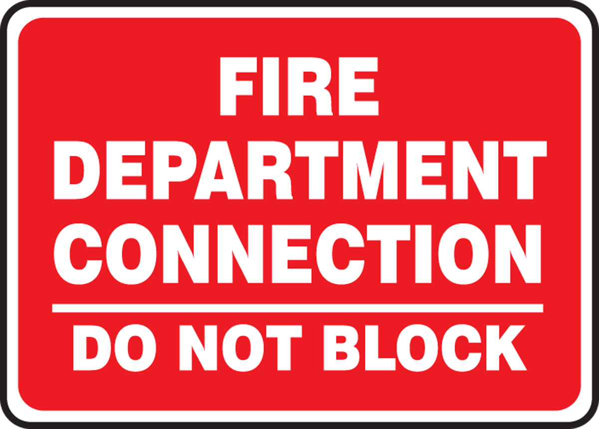 FIRE DEPARTMENT CONNECTION DO NOT BLOCK (WHITE ON RED)