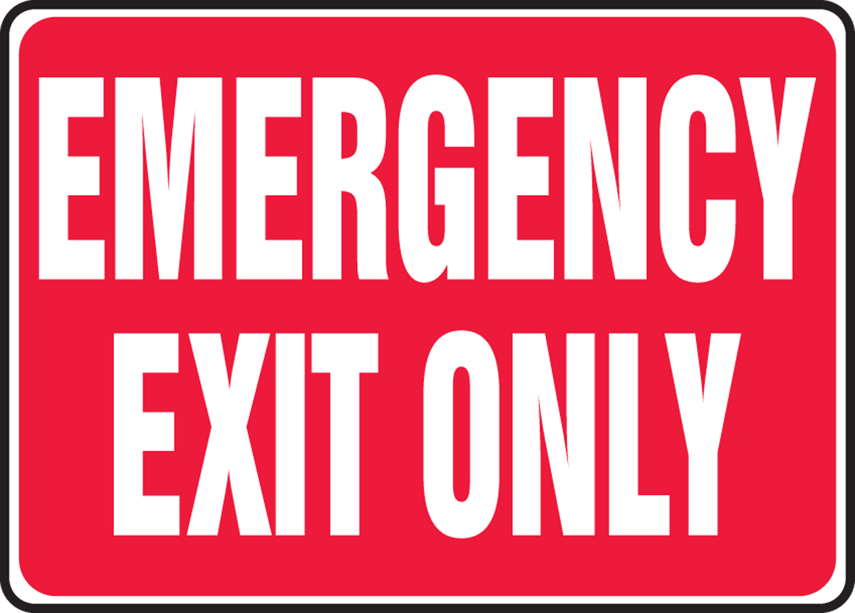 Emergency Exit Only Sign Template