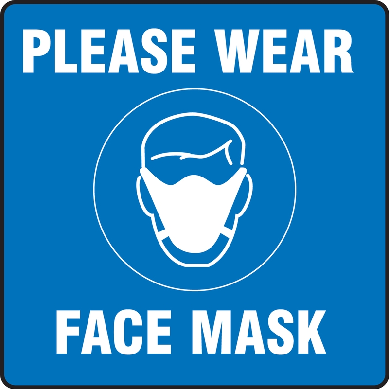 Please Wear Face Mask