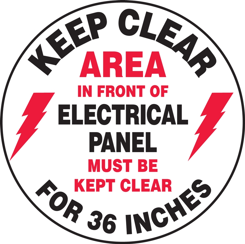 Keep Clear Area In Front of Electrical Panel Must Be Kept Clear For 36 Inches