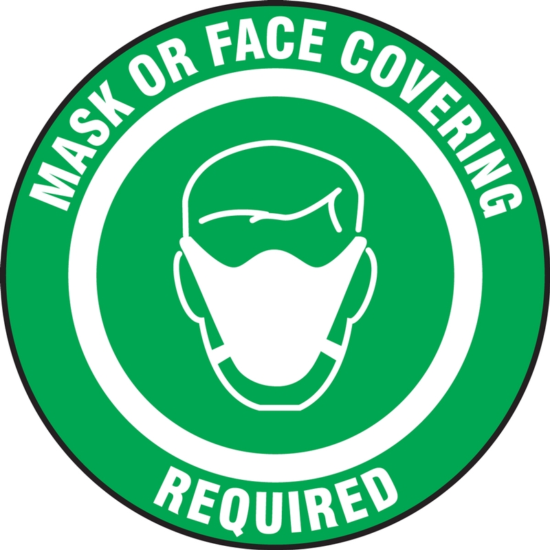 Mask Or Face Covering Required