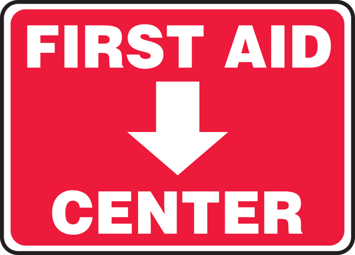 Safety Sign: First Aid Center