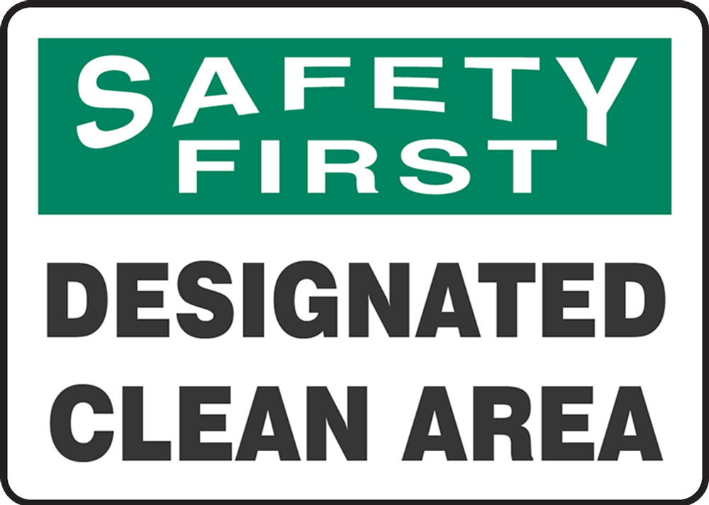 DESIGNATED CLEAN AREA