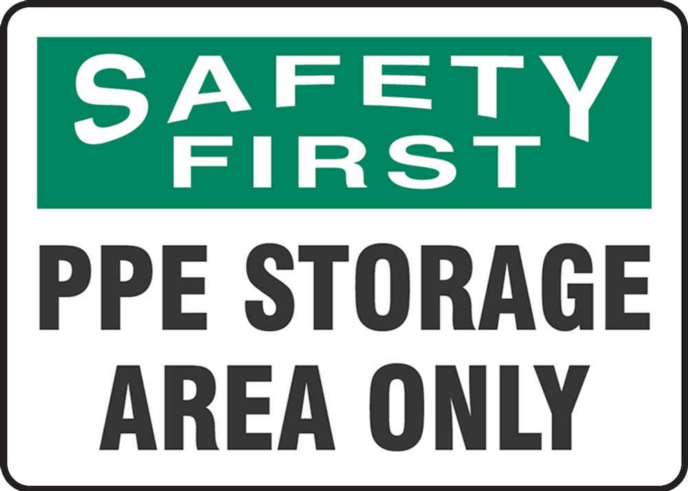 Personnel protective equipment PPE stored here safety sign 