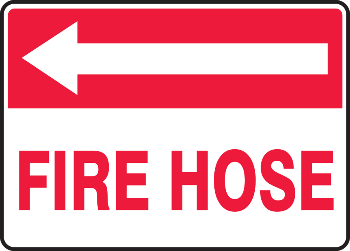 Fire Hose (Left Arrow) Safety Sign MFXG529