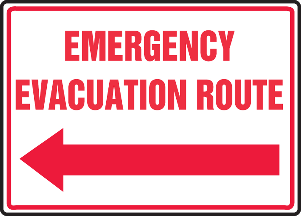 EMERGENCY EVACUATION ROUTE (ARROW LEFT)