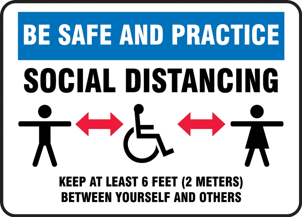 Be Safe And Practice Social Distancing Keep At Least 6 Feet (2 Meters) Between Yourself And Others