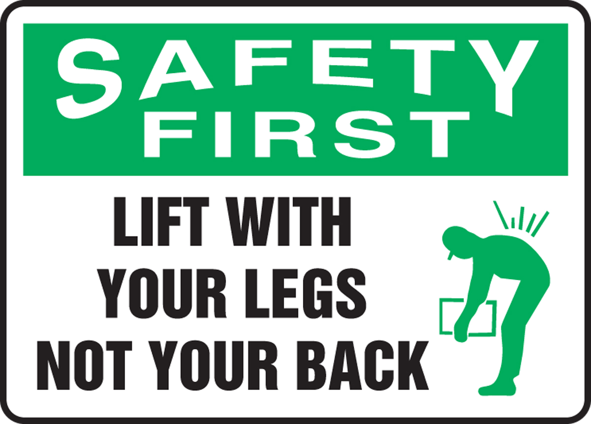 LIFT WITH YOUR LEGS NOT YOUR BACK (W/GRAPHIC)