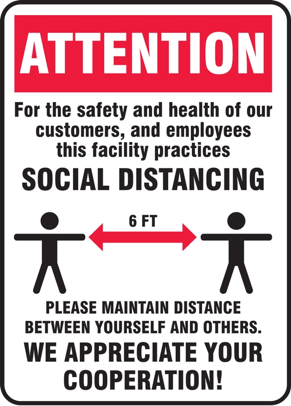 Safety Sign, Header: ATTENTION, Legend: ATTENTION FOR THE SAFETY AND HEALTH OF OUR CUSTOMERS AND EMPLOYEES (W/GRAPHIC)