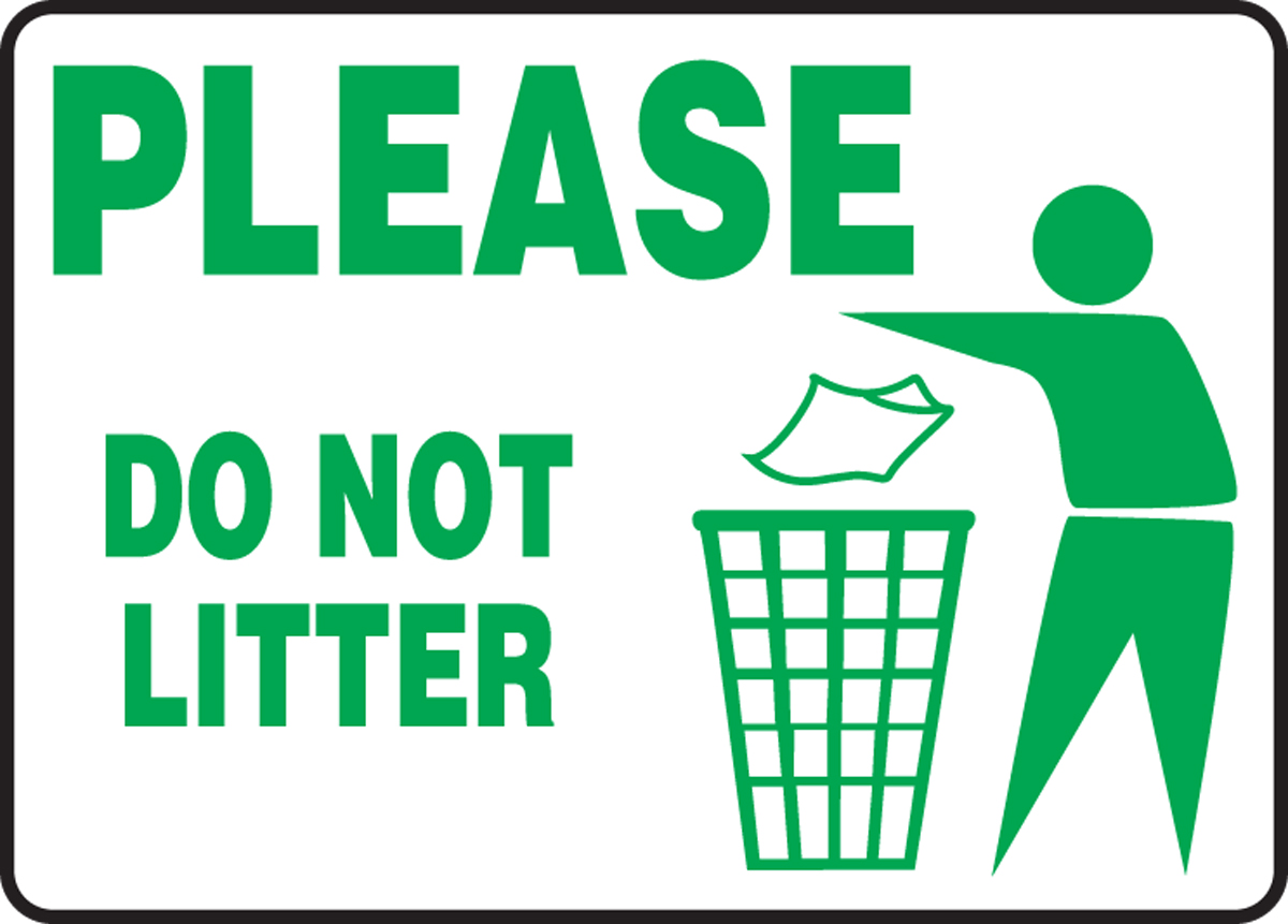 Please do not litter keep this area clean Sign Notice Security  A4 qPDF 