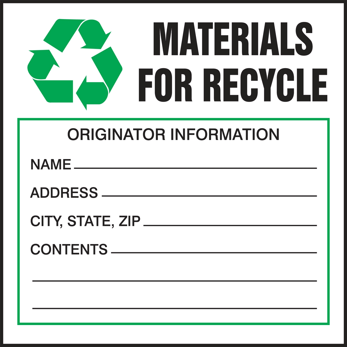 MATERIALS FOR RECYCLE ORIGINATOR INFORMATION ... 