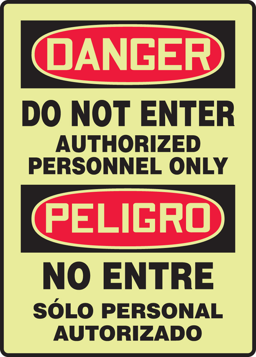 DO NOT ENTER AUTHORIZED PERSONNEL ONLY (BILINGUAL)