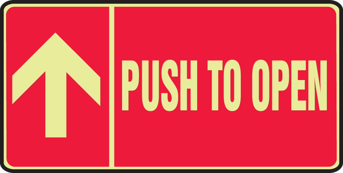 Glow-In-The-Dark Safety Sign: Push To Open (7