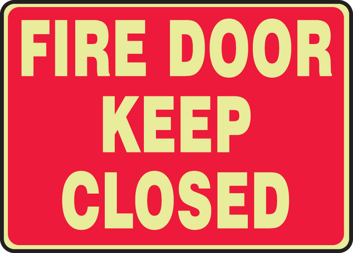 FIRE DOOR KEEP CLOSED