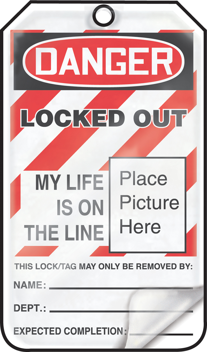 Safety Tag, Header: DANGER, Legend: LOCKED OUT MY LIFE IS ON THE LINE