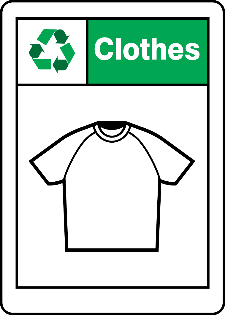 Safety Sign, Legend: CLOTHES