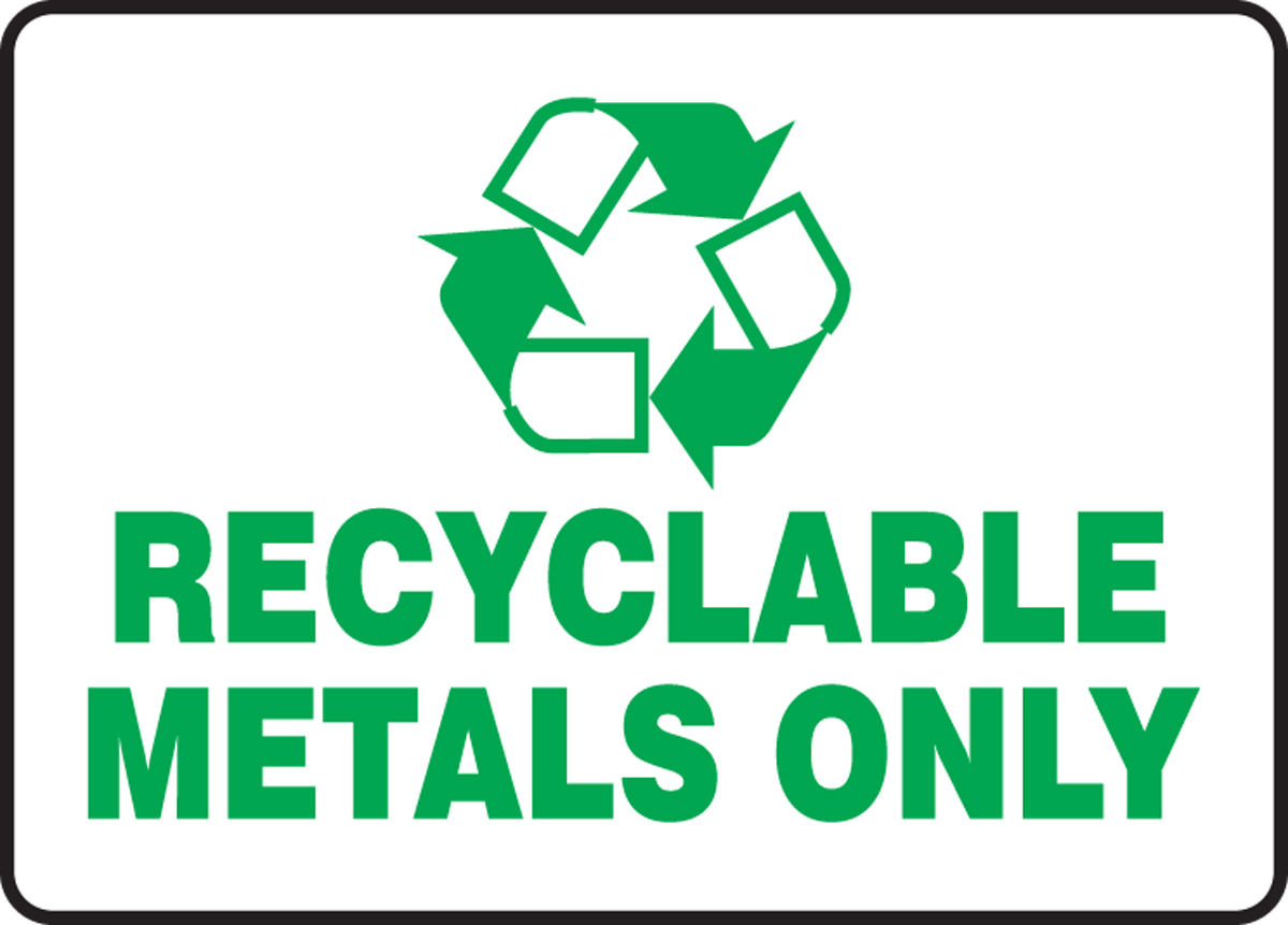 RECYCLABLE METALS ONLY