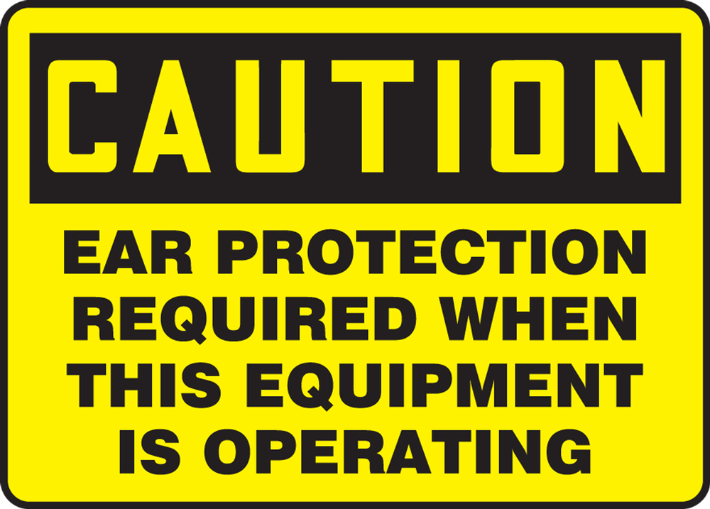 EAR PROTECTION REQUIRED WHEN THIS EQUIPMENT IS OPERATING