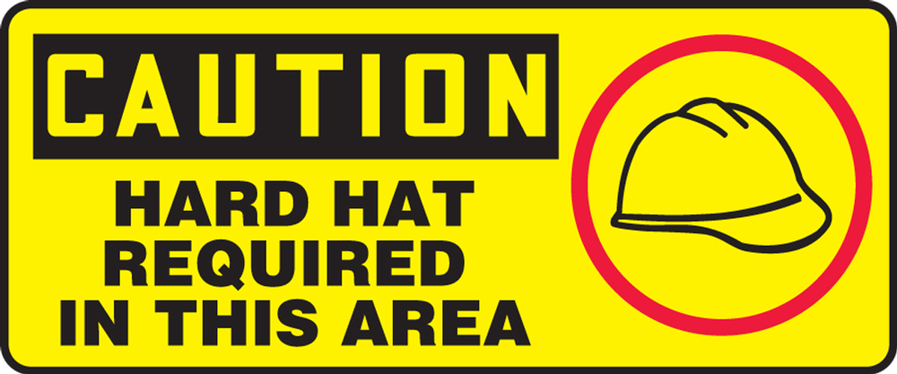 HARD HAT REQUIRED IN THIS AREA (W/GRAPHIC)