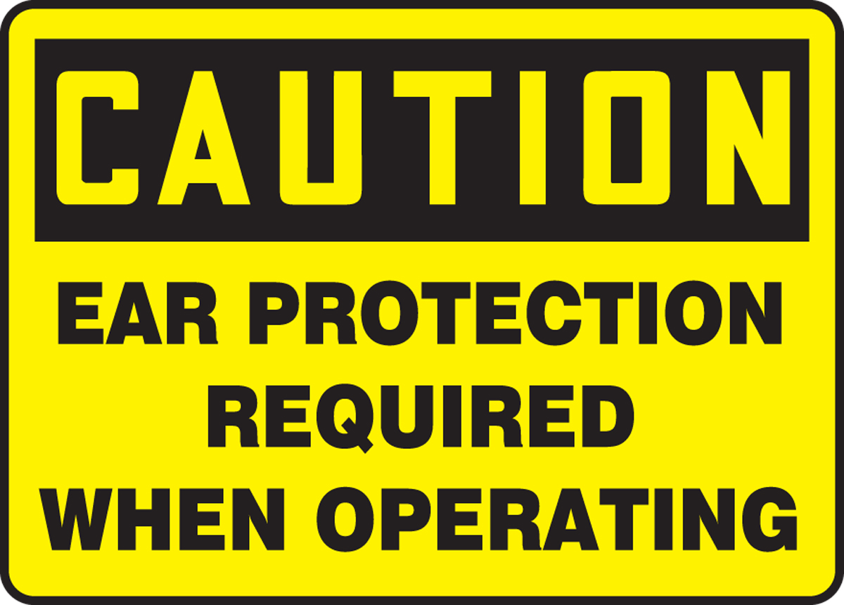 EAR PROTECTION REQUIRED WHEN OPERATING