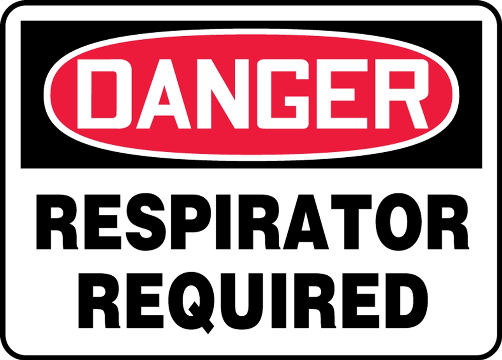 Safety Sign, Header: DANGER, Legend: RESPIRATOR REQUIRED