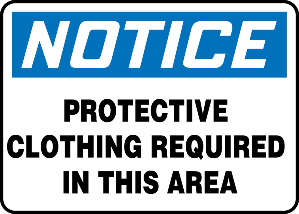 Protective Clothing Required In This Area OSHA Safety Sign MPPA816