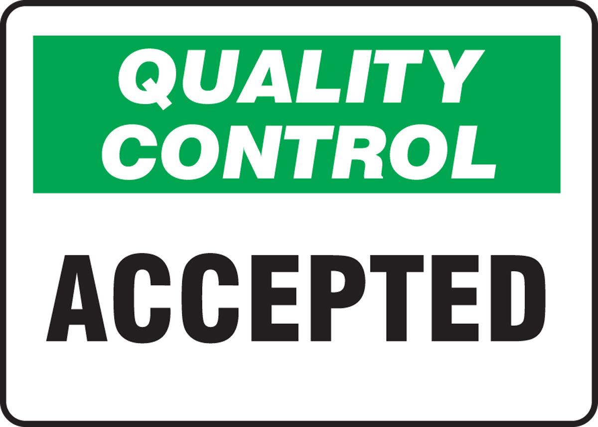 QUALITY CONTROL ACCEPTED