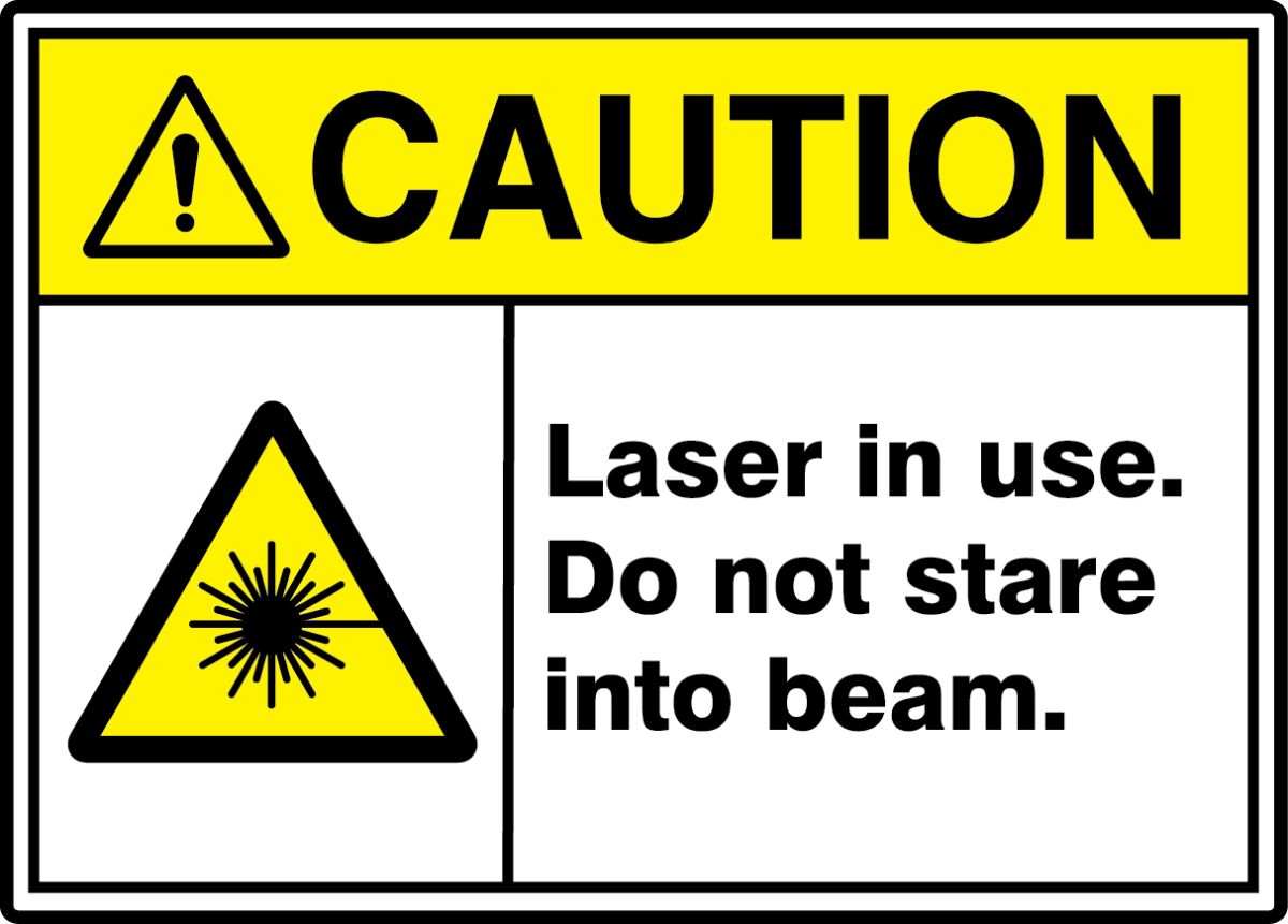 OSHA Caution Sign Laser Radiation Do Not Stare Into Beam  Made in the USA 