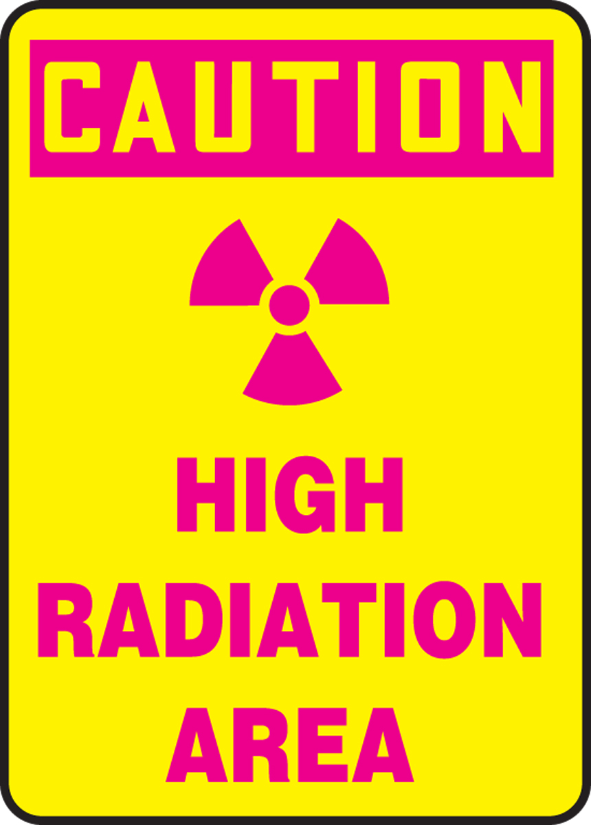 High Radiation Area OSHA Caution Safety Sign MRAD657