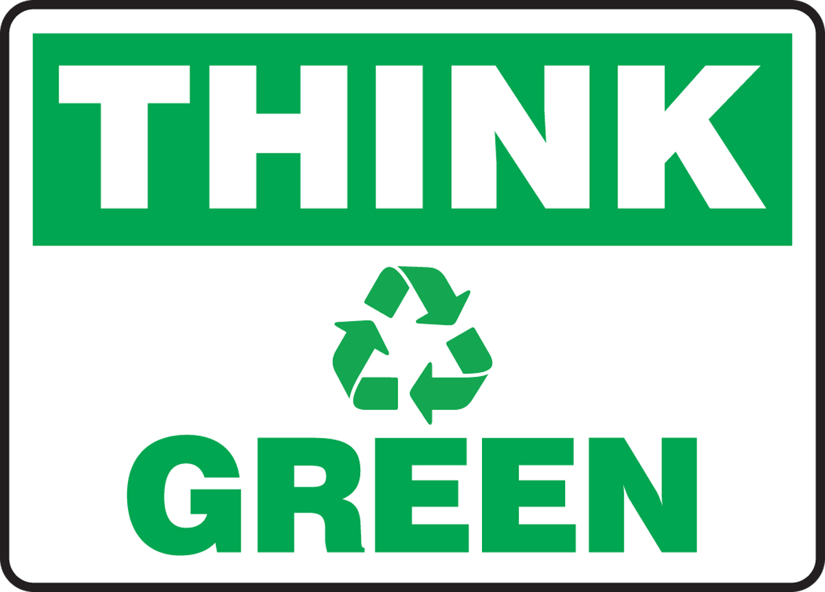 THINK GREEN