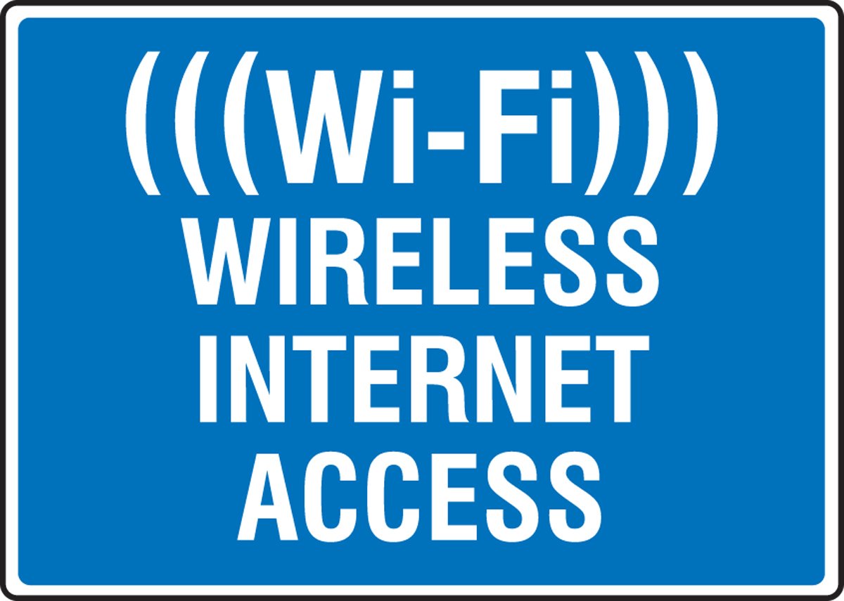 (((Wi-Fi))) WIRELESS INTERNET ACCESS