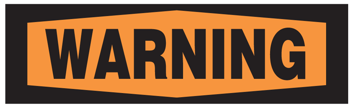 WARNING