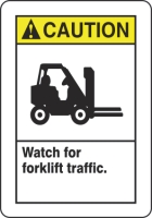 WATCH FOR FORKLIFT TRAFFIC (W/GRAPHIC)