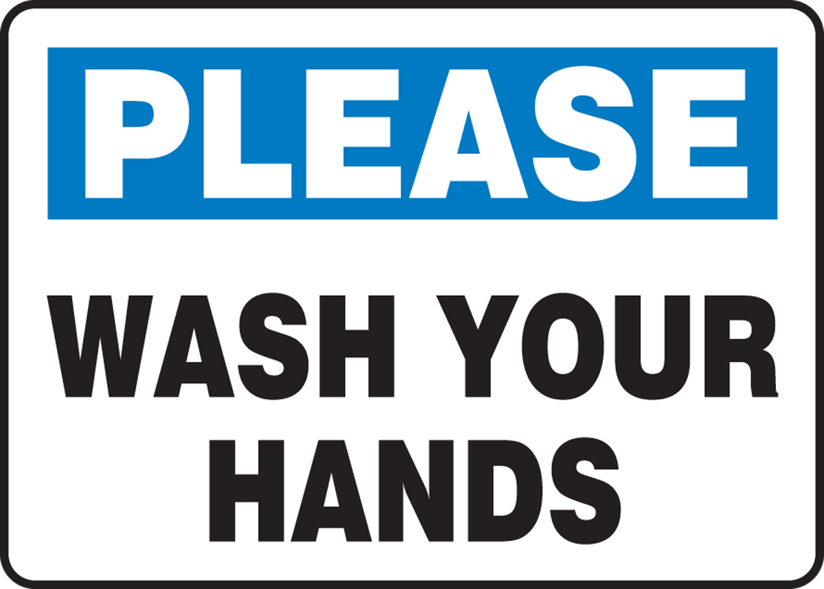 PLEASE WASH YOUR HANDS