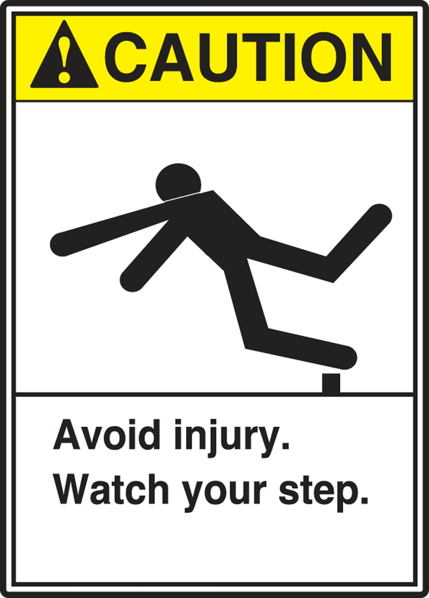 OSHA Be Careful Sign with Symbol Warehouse & Shop Area Protect Your Business Rigid Plastic Sign  Made in The USA Step Up Construction Site Up Arrow 