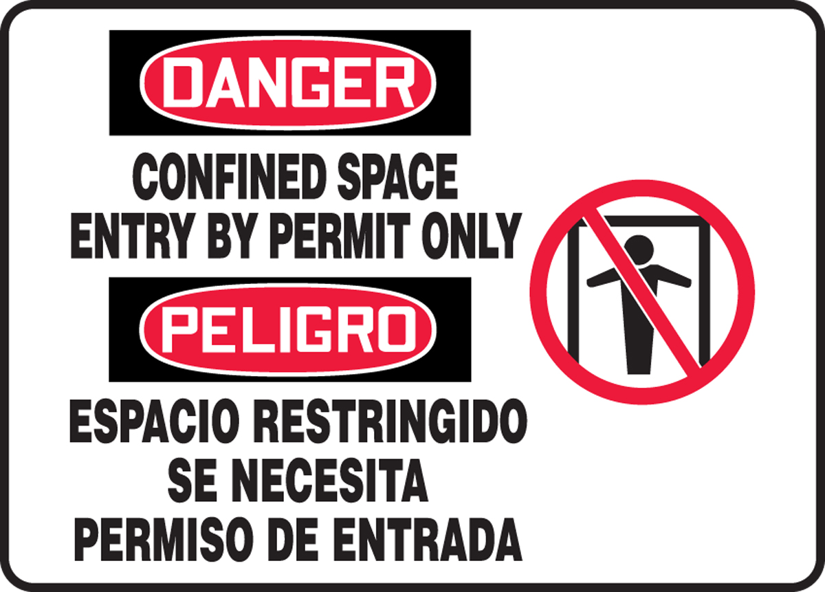 CONFINED SPACE ENTRY BY PERMIT ONLY (W/GRPAHIC)(BILINGUAL)