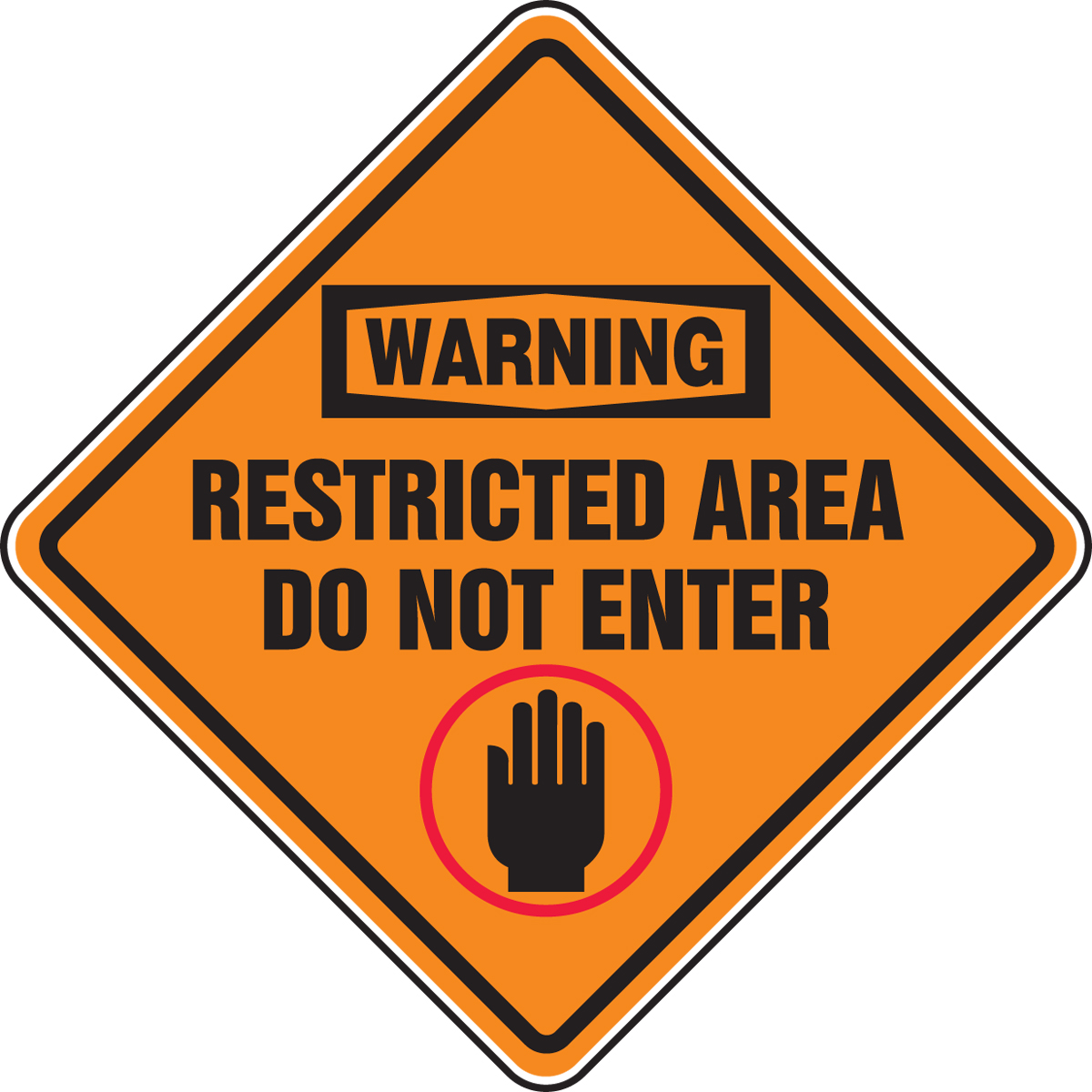 WARNING RESTRICTED AREA DO NOT ENTER (W/GRAPHIC)
