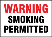 WARNING SMOKING PERMITTED (DELAWARE, IDAHO)