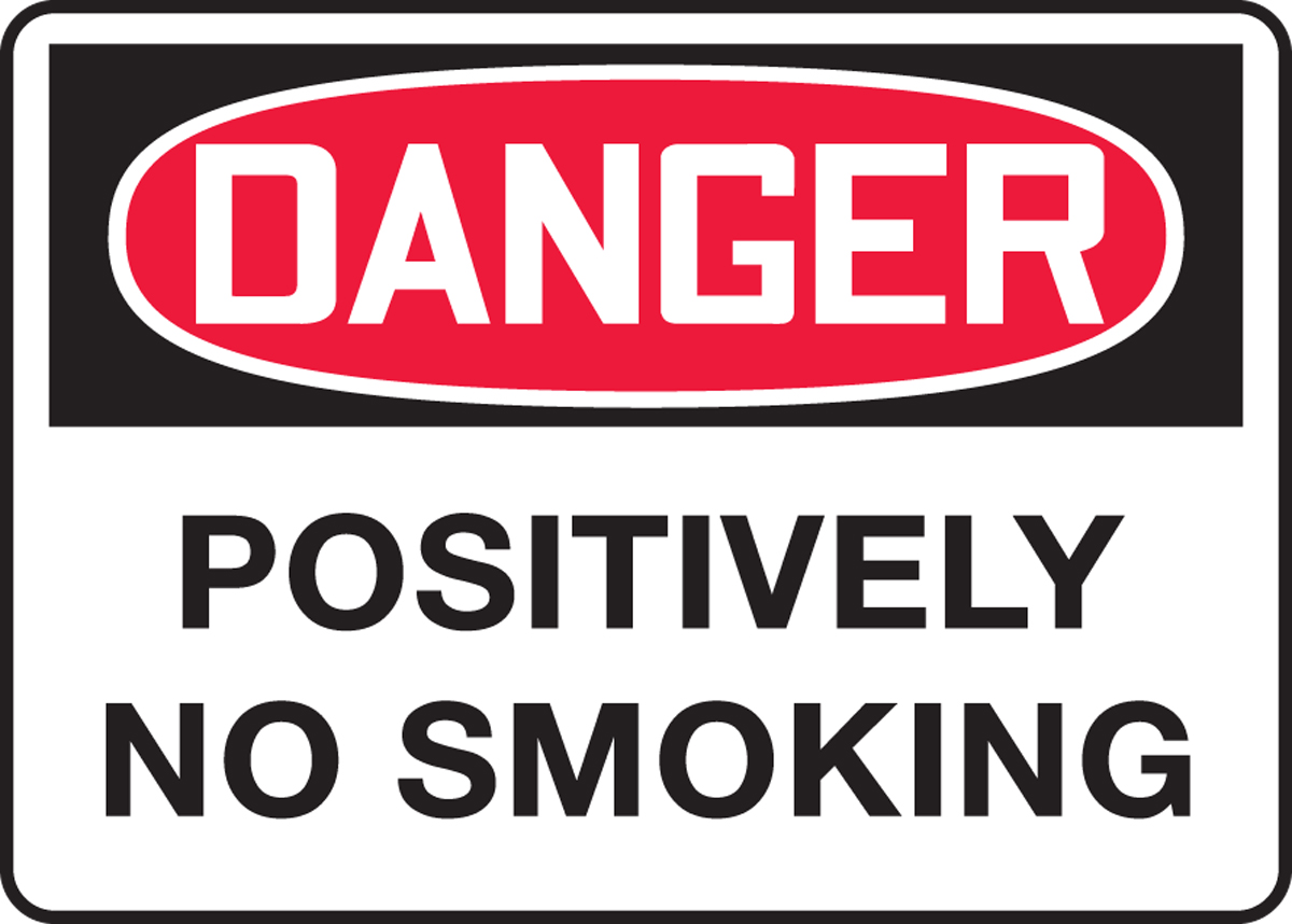 POSITIVELY NO SMOKING