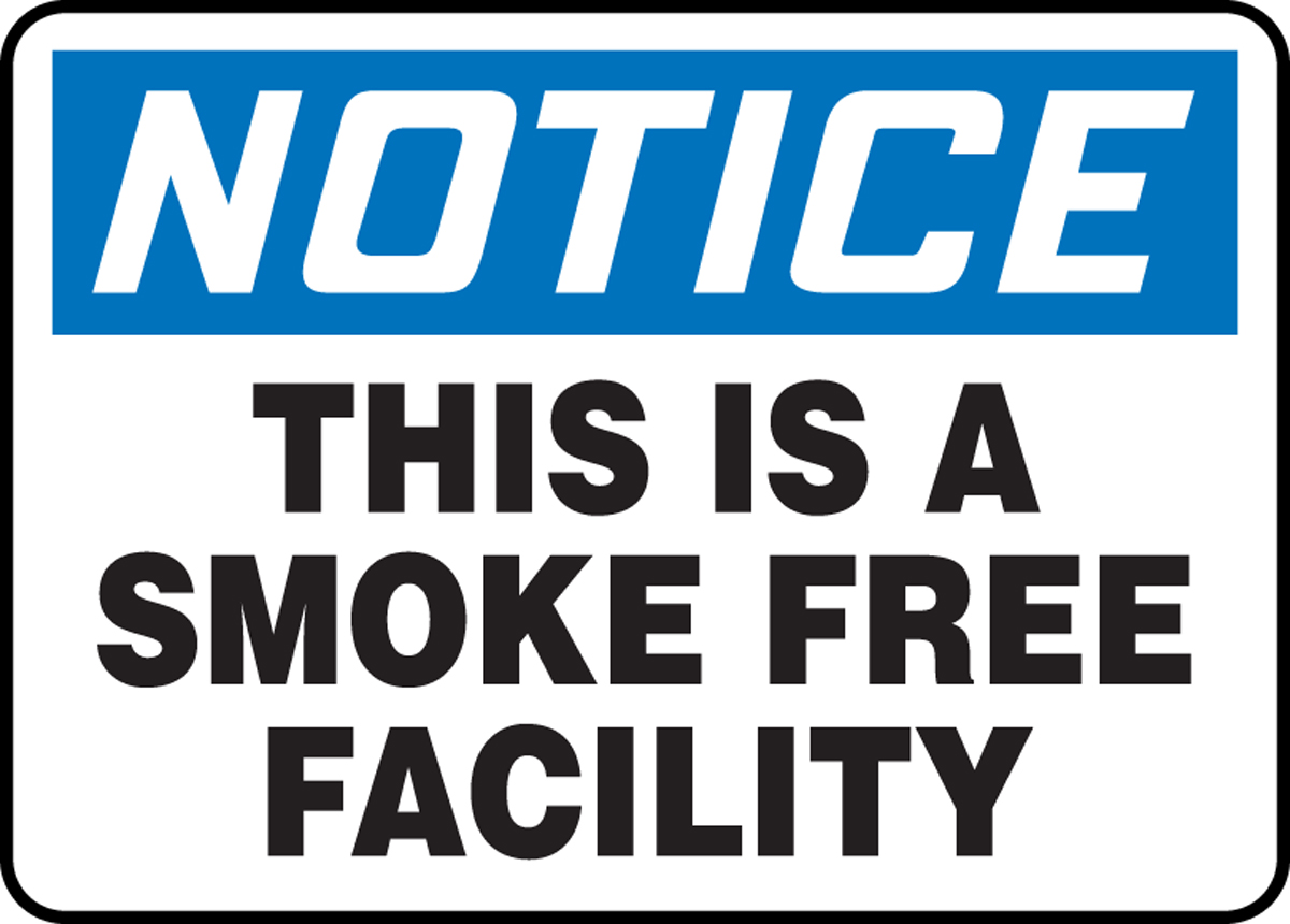 THIS IS A SMOKE FREE FACILITY