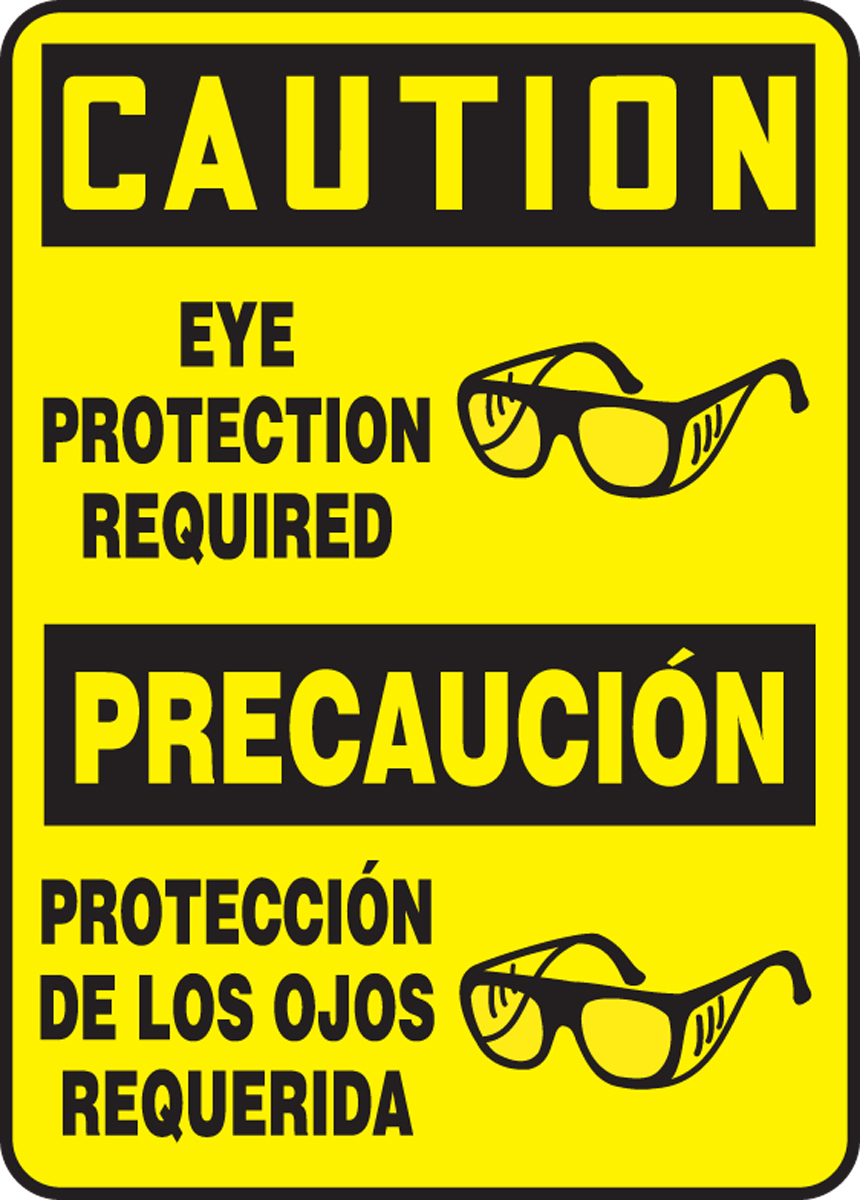 EYE PROTECTION REQUIRED (W/GRAPHIC) (BILINGUAL)