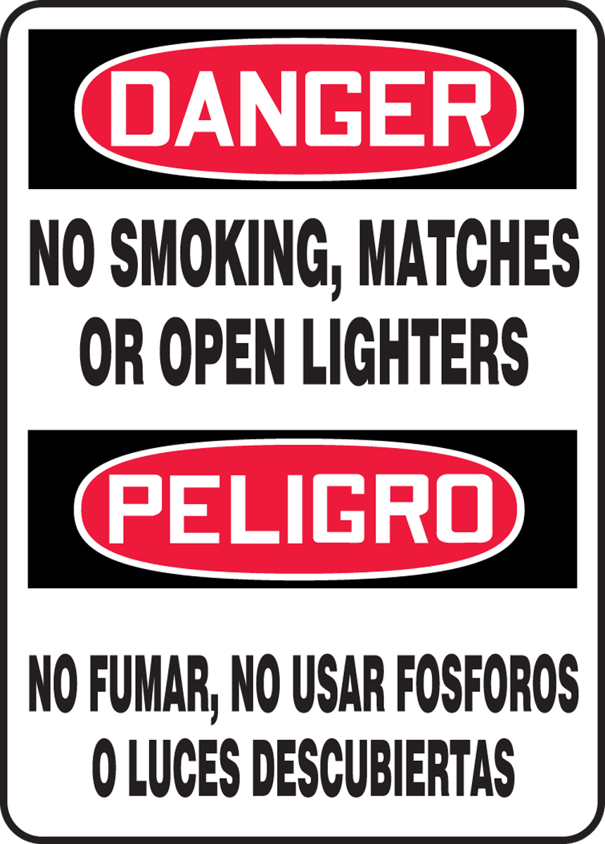 NO SMOKING, MATCHES OR OPEN LIGHTERS (BILINGUAL)