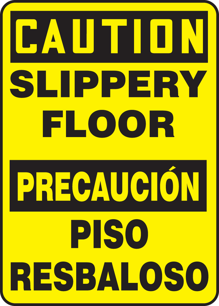 SLIPPERY FLOOR (BILINGUAL)