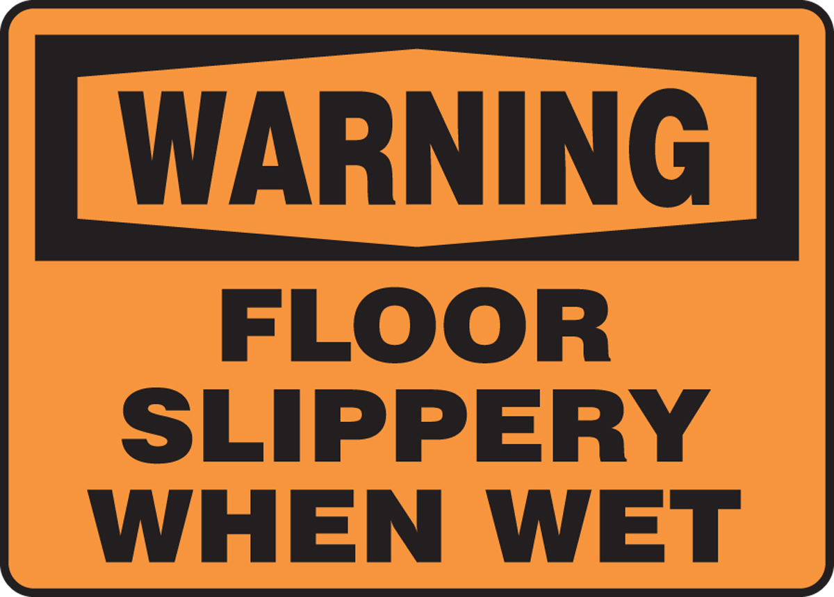 Floor Slippery When Wet Osha Warning Safety Sign Mstf303