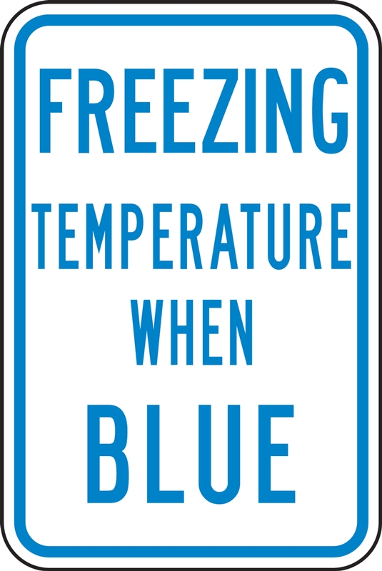 FREEZING TEMPERATURE WHEN BLUE